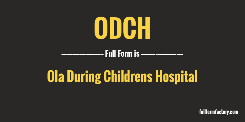 odch-full-form