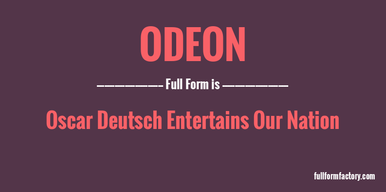 odeon-full-form