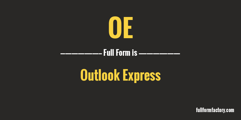 oe-full-form