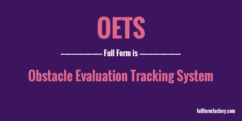oets-full-form