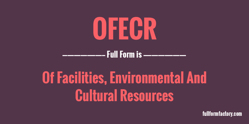 ofecr-full-form