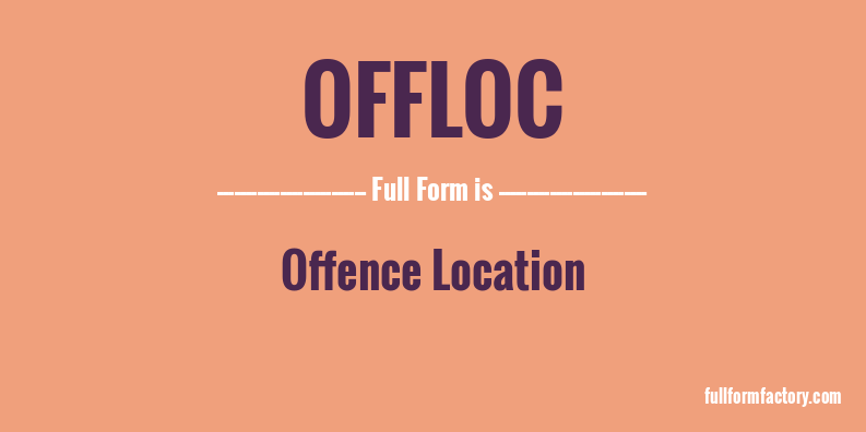 offloc-full-form