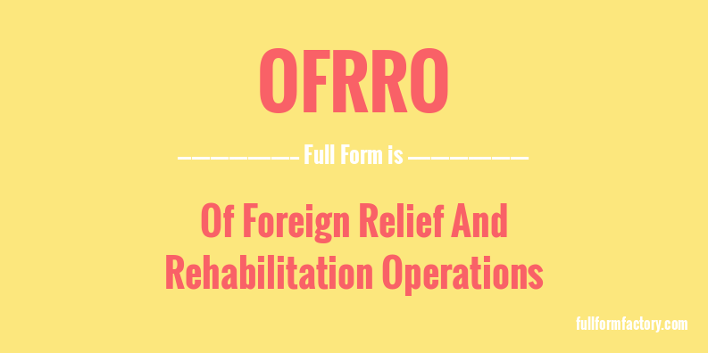 ofrro-full-form