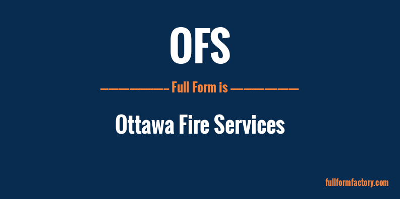 ofs-full-form