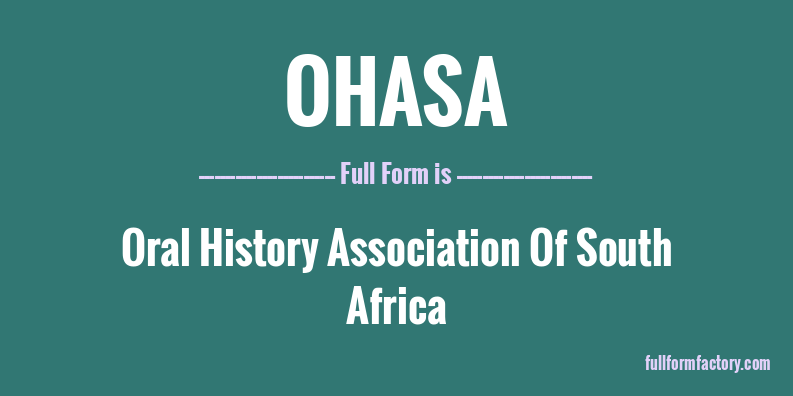 ohasa-full-form