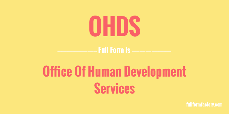 ohds-full-form