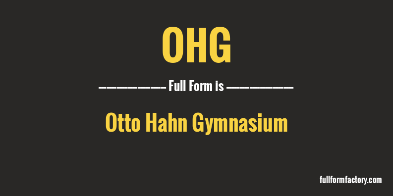 ohg-full-form
