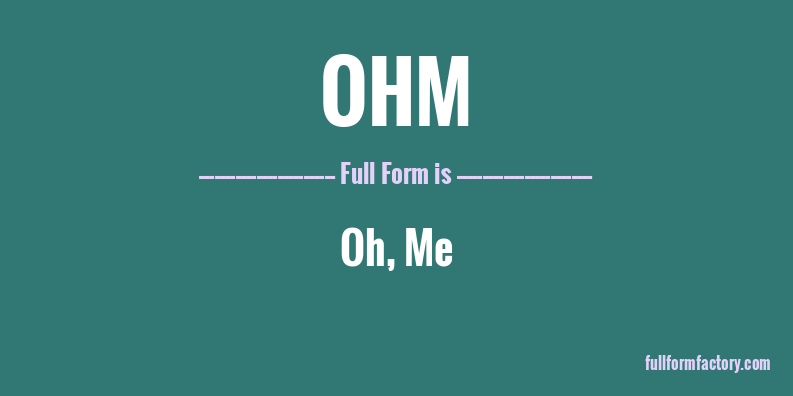 ohm-full-form
