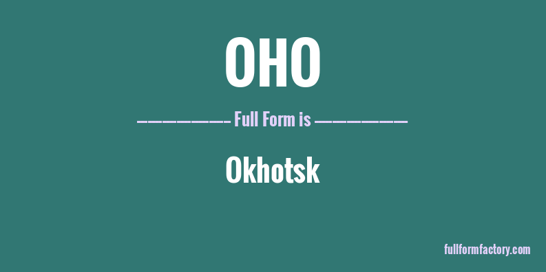 oho-full-form