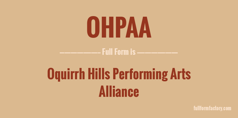 ohpaa-full-form