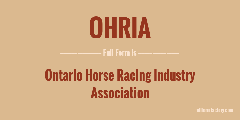 ohria-full-form