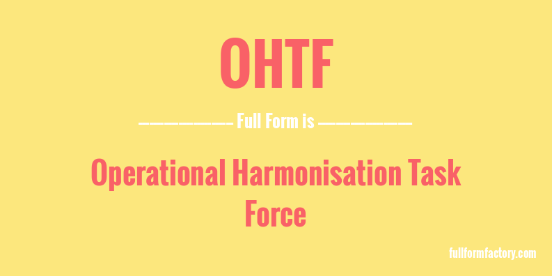 ohtf-full-form