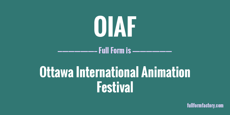 oiaf-full-form