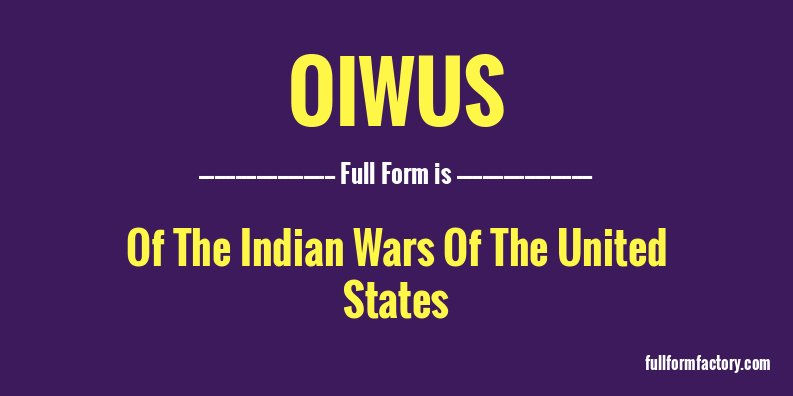 oiwus-full-form