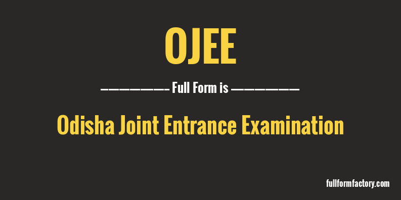 ojee-full-form