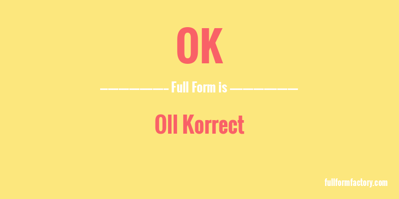 ok-full-form