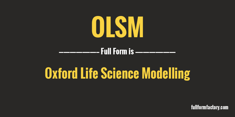 olsm-full-form
