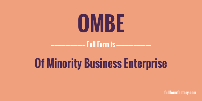 ombe-full-form