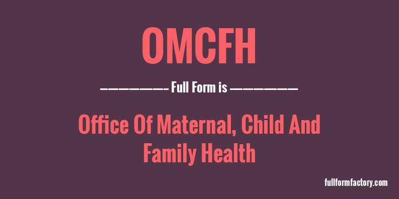 omcfh-full-form