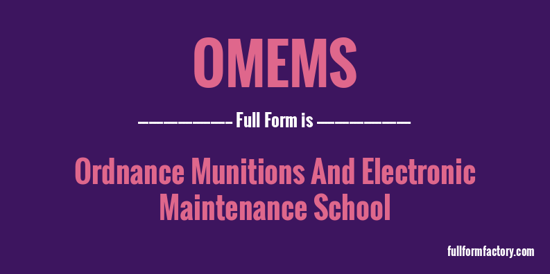omems-full-form