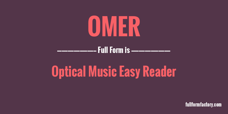 omer-full-form