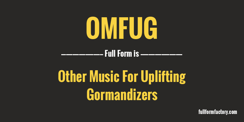 omfug-full-form