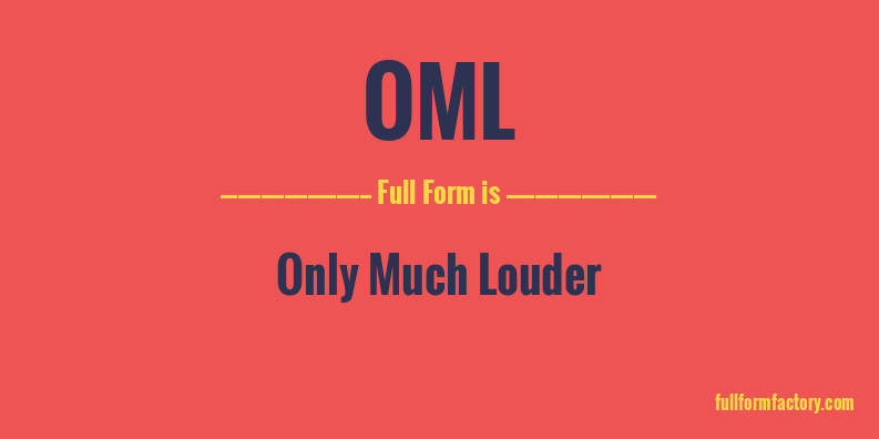 oml-full-form