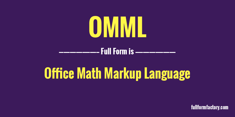 omml-full-form