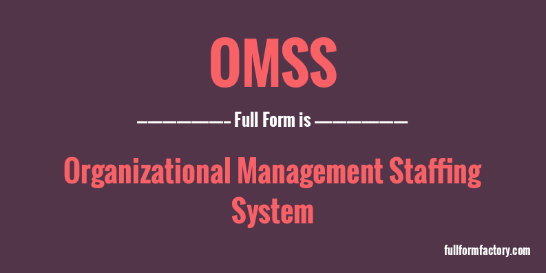 omss-full-form