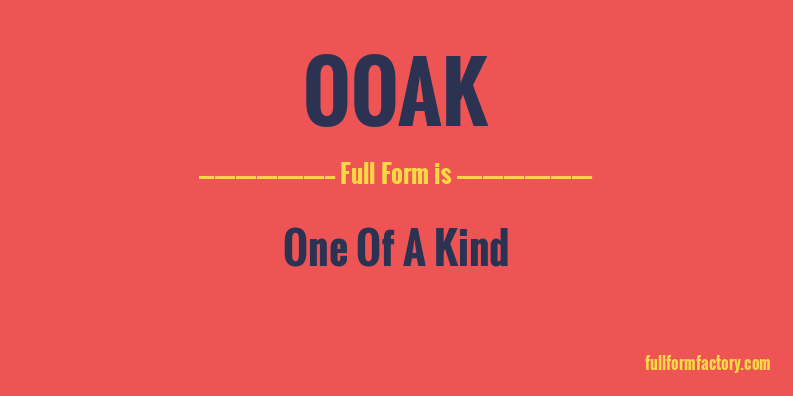 ooak-full-form