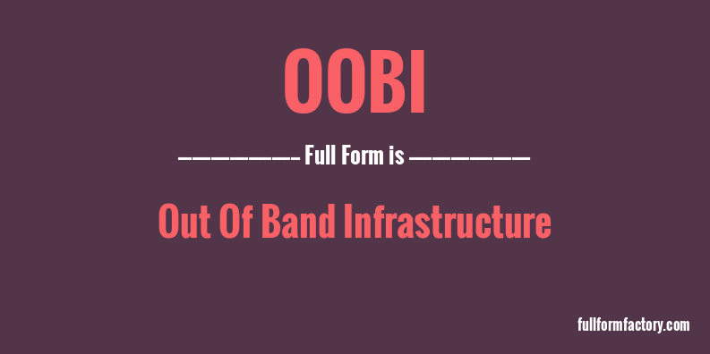 oobi-full-form