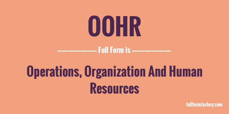 oohr-full-form