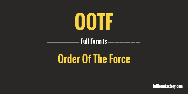 ootf-full-form
