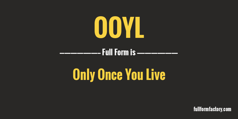 ooyl-full-form