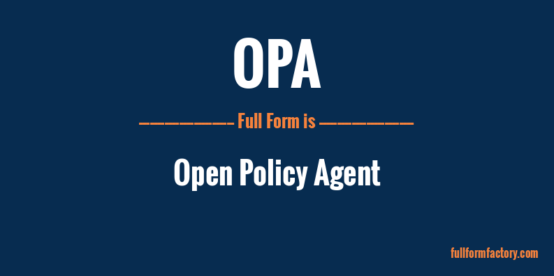 opa-full-form