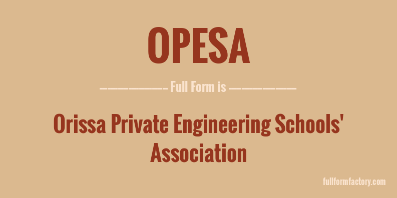 opesa-full-form