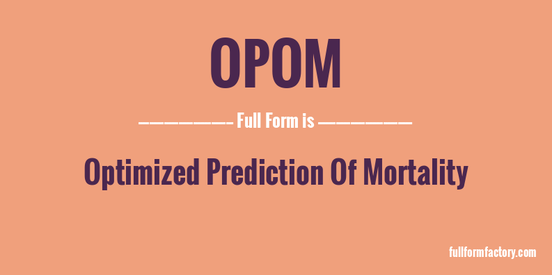 opom-full-form