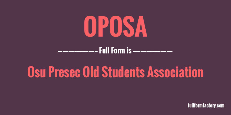 oposa-full-form