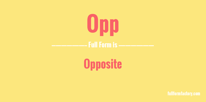 opp-full-form