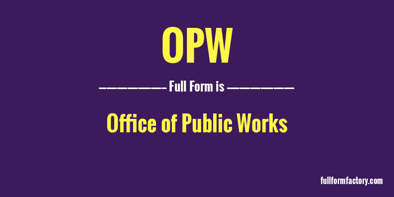 opw-full-form