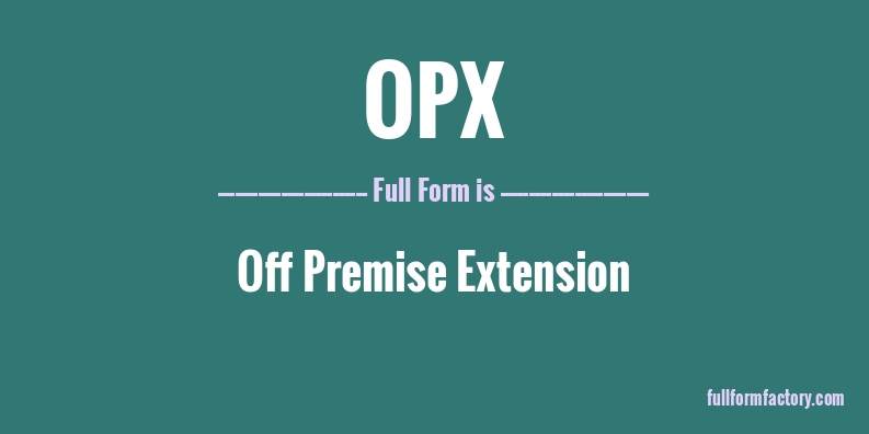 opx-full-form