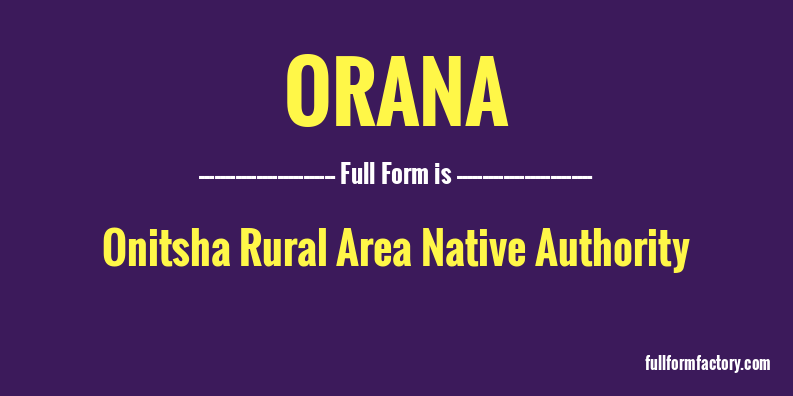 orana-full-form