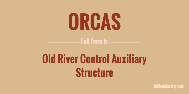 orcas-full-form