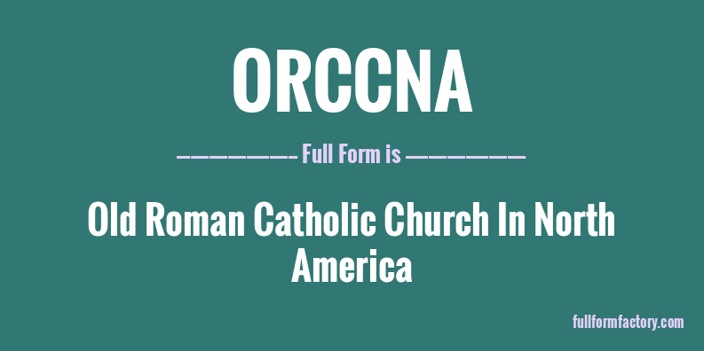 orccna-full-form