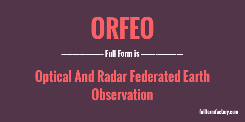 orfeo-full-form