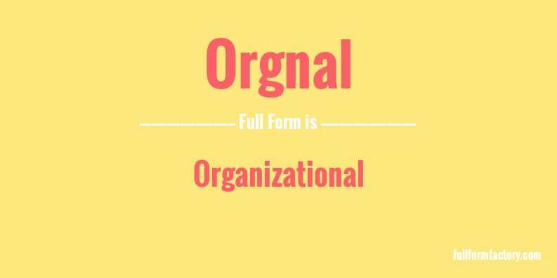 orgnal-full-form