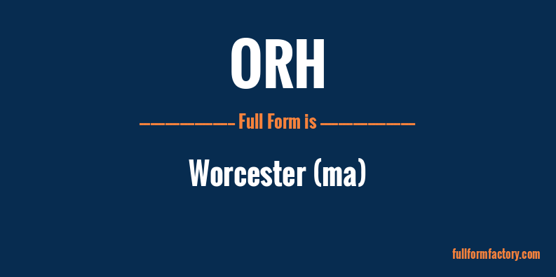 orh-full-form