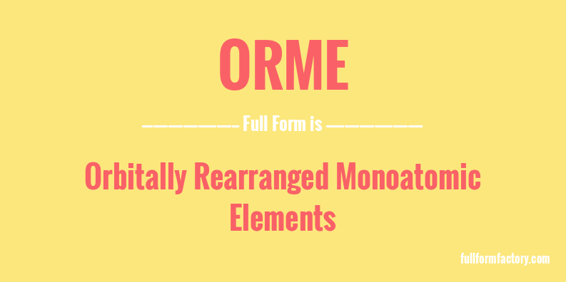 orme-full-form