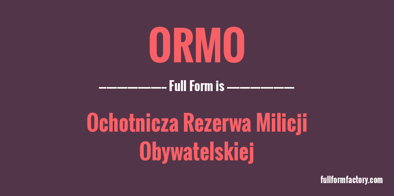 ormo-full-form