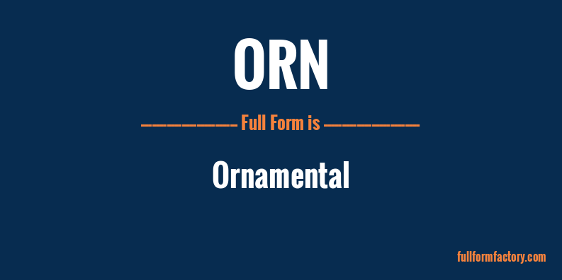 orn-full-form